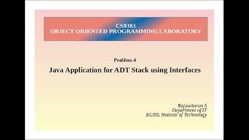 CS8383 - E4 - Java Application for ADT Stack using Interfaces