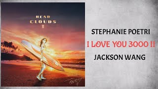 Video thumbnail of "Stephanie Poetri & Jackson Wang - I Love You 3000 II (Audio)"