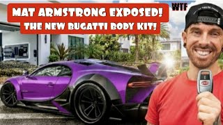 MAT ARMSTRONG EXPOSED!!😯THE SHOCKING NEW BODY KIT FOR THE $6M BUGATTI REBUILD WTF! 
