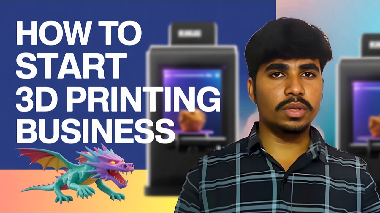 How to Start a 3D Printing Business in 2025 | Complete Beginner Guide ...