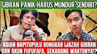 Download Lagu GIBRAN PANIK? ADIAN NAPITUPULU SIKAT IJAZAH GIBRAN. TERBONGKAR SUDAH? MP3 Download Lagu GIBRAN PANIK? ADIAN NAPITUPULU SIKAT IJAZAH GIBRAN. TERBONGKAR SUDAH? MP3