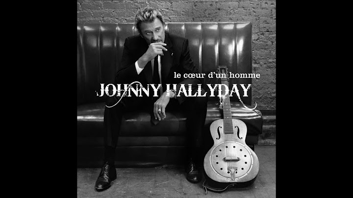 Ce que j'ai fait de ma vie Johnny Hallyday 2007