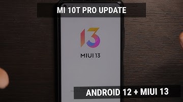 MIUI 13 + Android 12 for  Mi 10T Pro - SUPER UPDATE!