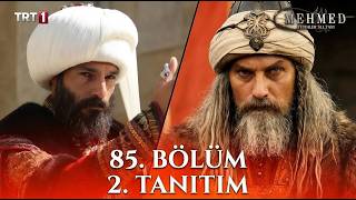 Mehmed: Fetihler Sultanı 85. Bölüm 2. Fragmanı | Hoş Geldin Savaş Meydanına! | Analiz