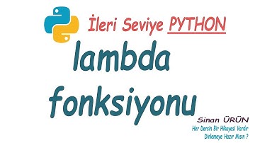 Python lambda Kullanımı, lambda fonksiyonu nasıl kullanılır ?