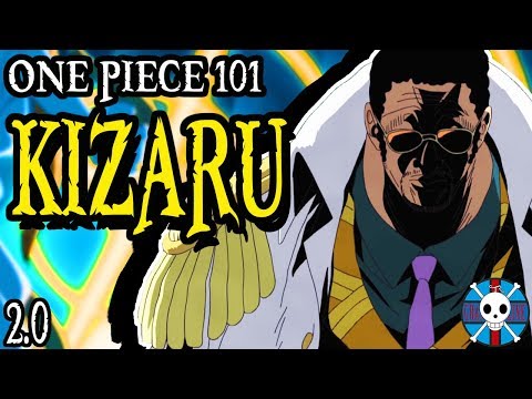 Kizaru Explained | One Piece 101 (2.0)