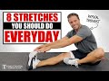 8 Stretches You Should Do Everyday To Improve Flexibility