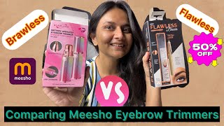 Comparing Flawless and Blawless Meesho Eyebrow trimmer for women | Trimmer  Shaver
