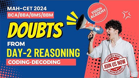 Reasoning Coding Decoding Doubts 🤔 Day 2 | MAH CET 2024 for BCA BBA BMS BBM 🚀 FREE Crash Course
