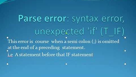 Parse error syntax error, unexpected 