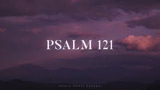 Psalm 121 (He Watches Over You) - The Psalms Project chords