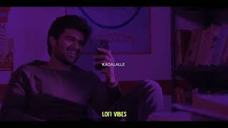 Dear Comrade  Kadalalle  Slowed  Reverb 