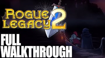 Rogue Legacy 2 Complete Playthrough with Ending Cutscenes