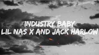 Lil Nas X, Jack Harlow - Industry Baby (Lyric)