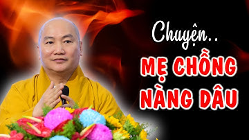 Chuyện muôn thuở "MẸ CHỒNG NÀNG DÂU".. | THÍCH PHƯỚC TIẾN OFFICIAL