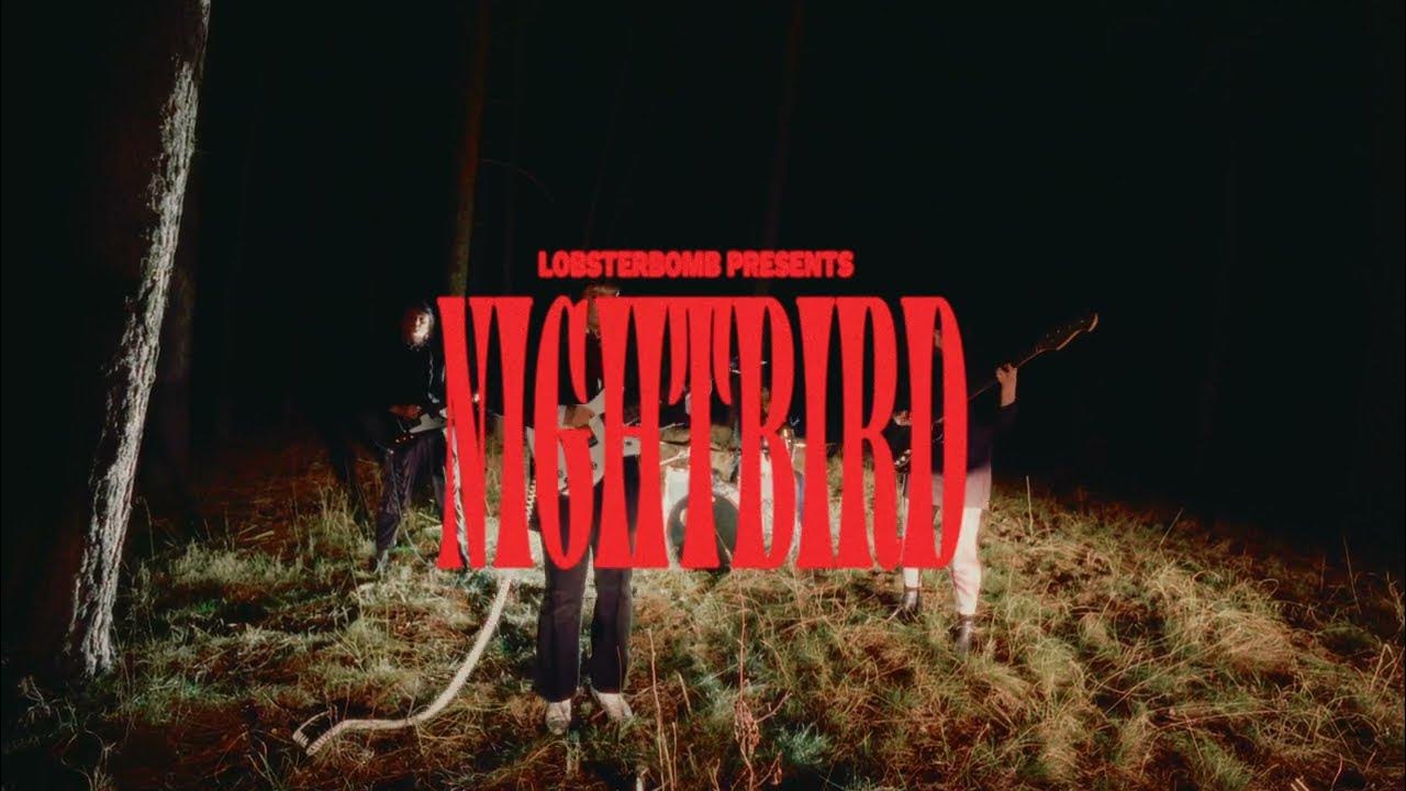 Lobsterbomb - Nightbird (Official Music Video) Lobsterbomb - Nightbird (Official Music Video)