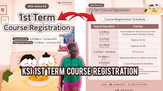 Full KING SEJONG INSTITUTE ONLINE 1ST TERM COURSE REGISTRATION IS OUT|KSI|LEARN KOREAN 📚 Guide