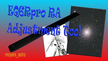EQ6-R Pro RA Adjustment Tool