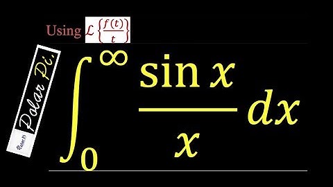 Integral from 0 to Infinity of sin(x)/x using L{f(t)/t}