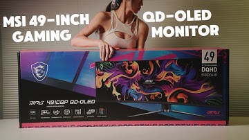 Unboxing 49-Inches of MSI QD-OLED Gaming Monitor, Upgrading my desk setup, Gaming Experience
