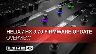 : Line 6 | Helix | HX 3.70 Firmware Update