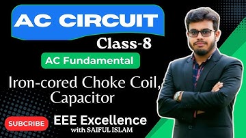 AC Circuit Class-8 | Iron-Core Coil & Capacitor | DUET Admission and JOB Preparation | Saiful Islam 