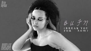 JADE, Ariana Grande, Zedd - BUFN (BREAK YOU FOR NOW) | Arin's Solo | AN INFLUX OF MASHUPS