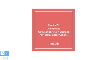 OmniStudio: OmniScript - Data Raptor Actions #28 | 0to1Code