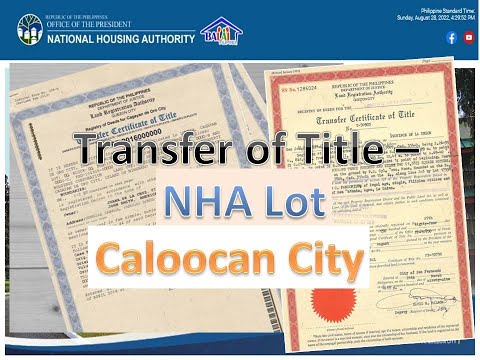 Transfer of Title - NHA Lot - North Caloocan