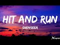 Shenseea - Hit and Run (Lyrics)