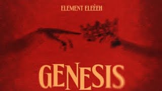 Element Eleéeh - Genesis Official Music Video