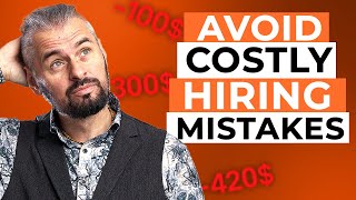How to Avoid Failing Your Startup Due to WRONG Hiring Decisions.