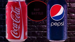 Рэп-Баттл - Кока-Кола против Пепси-Колы.