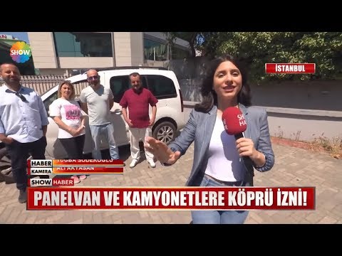 Panelvan ve kamyonetlere köprü izni!