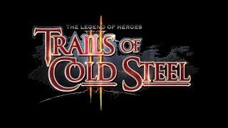 [Longplay] TLoH: Trails of Cold Steel II [08/10] Finale pt 1 - Final Bondings, Courageous stuff, …