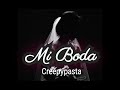 Mi Boda (Creepypasta)