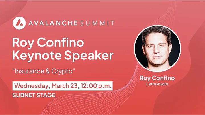 Insurance & Crypto Keynote by Roy Confino (Lemonade Foundation) | Avalanche Summit 2022