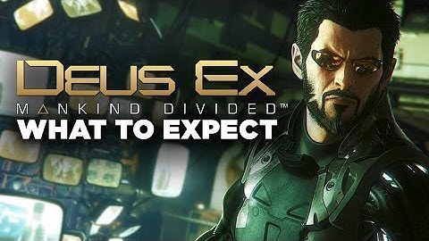 Everything You Can Do In Deus Ex: Mankind Divided