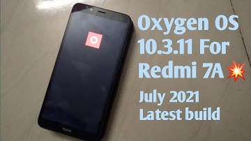 Oxygen OS 10.3.11 Port For Redmi 7A || Review ||