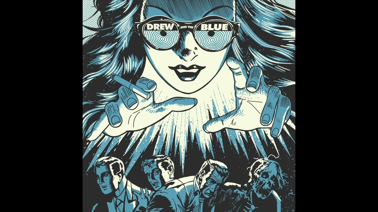 Watch Cigarette - Drew & the Blue on YouTube Watch Cigarette - Drew & the Blue on YouTube