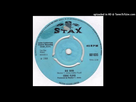 Eddie Floyd - Big Bird