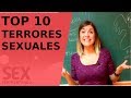 TOP 10 TERRORES SEXUALES | Especial Halloween de MIEDOS habituales en el sexo