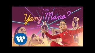 Ajak - Yang Mano