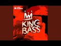 King of bass