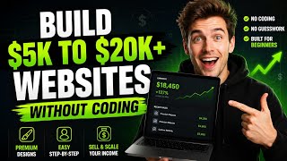 How To Build $5K–$20K Websites Without Coding (Full Beginner Tutorial) PART - 7