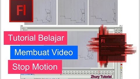 Tutorial Belajar Membuat Video Stop Motion di Adobe Flash CS 6