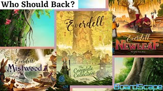 Who Should Back? - Everdell expansions: Mistwood and Newleaf, and the all new Collectors Edition?