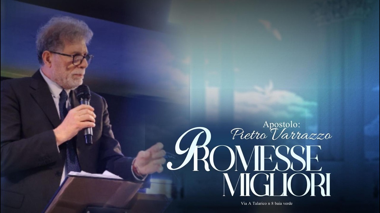 Promesse Migliori | Pastore Amanzio Criscuolo Oratore Apostolo Pietro Verrazzo