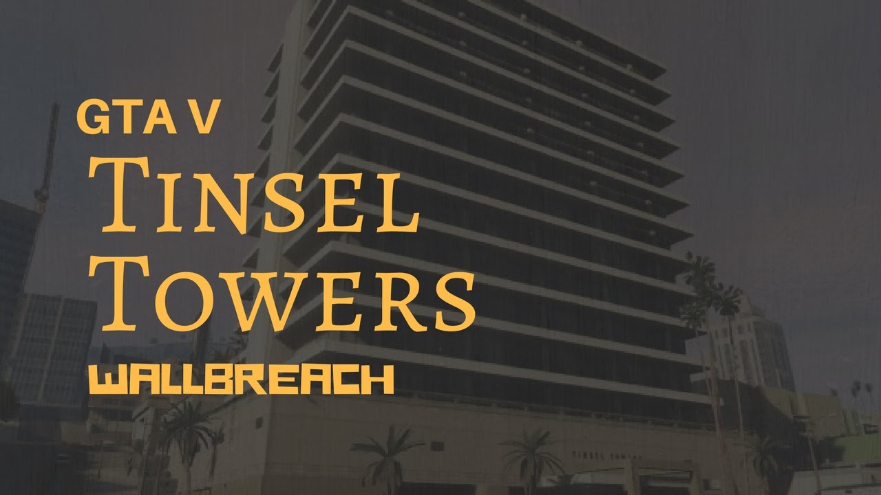 GTA Online Tinsel Towers Wall Breach PS4/XBOX1/PS3/XBOX360