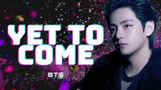 🔴BTS - YET TO COME [KPOP]  [NEW SONGS K-POP]🔴